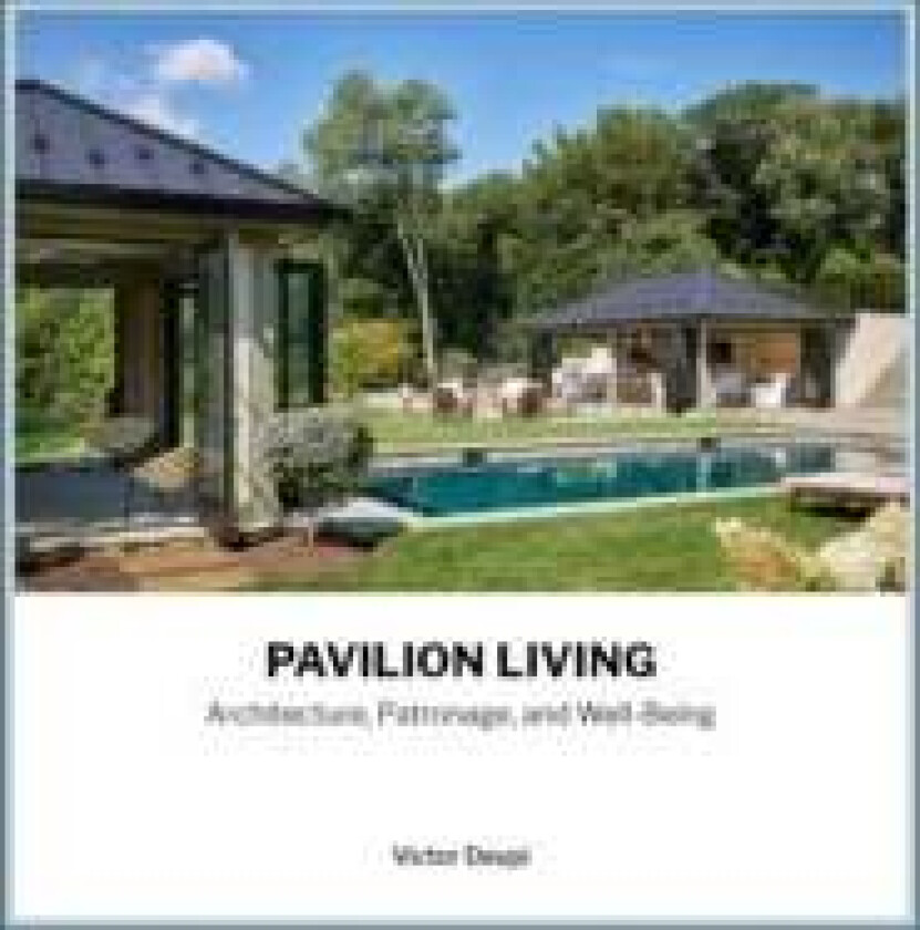 Pavilion Living av Victor Deupi