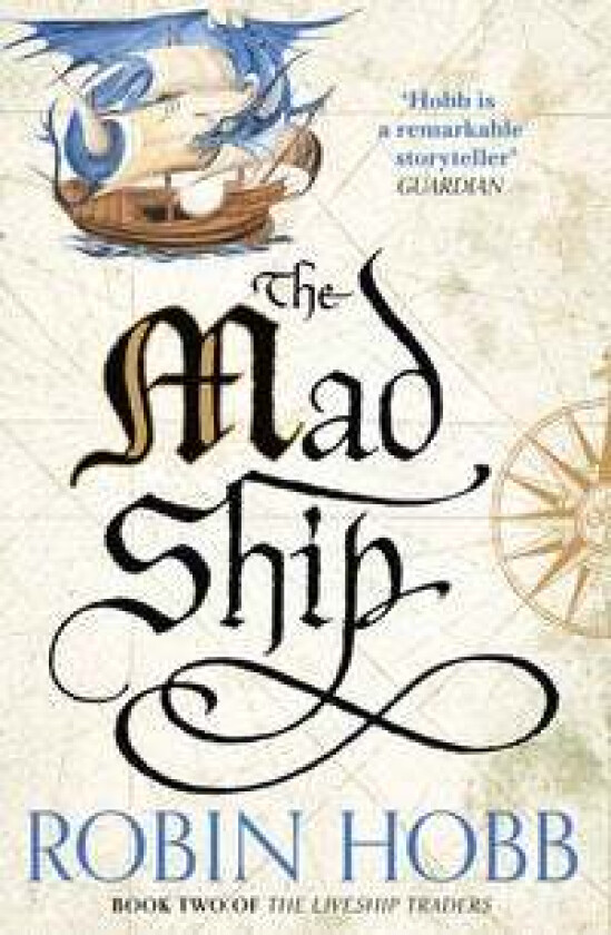The Mad Ship av Robin Hobb