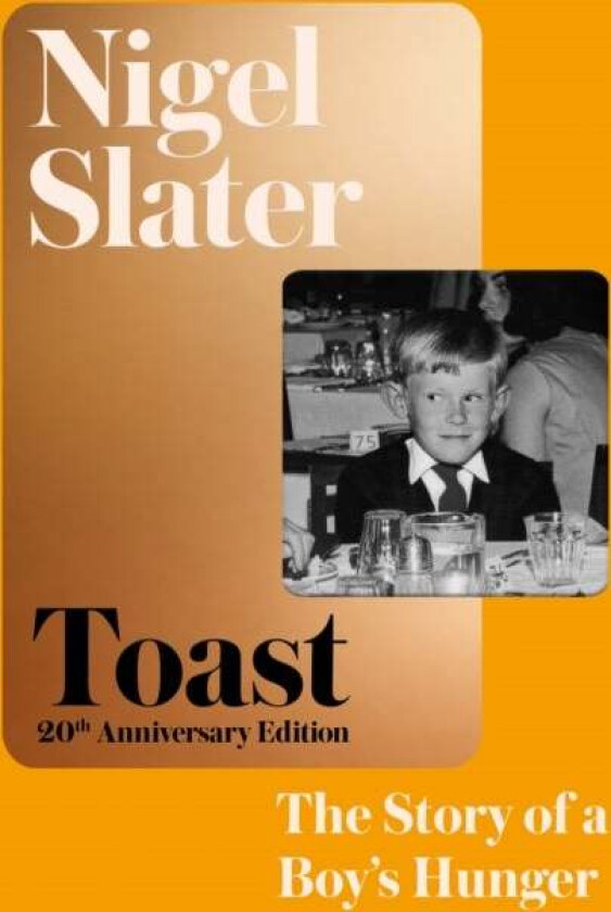 Toast av Nigel Slater