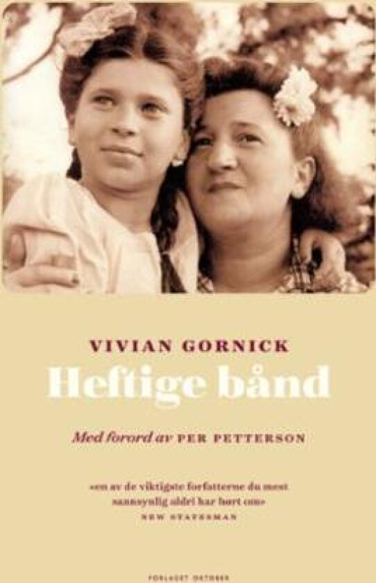 Heftige bånd av Vivian Gornick