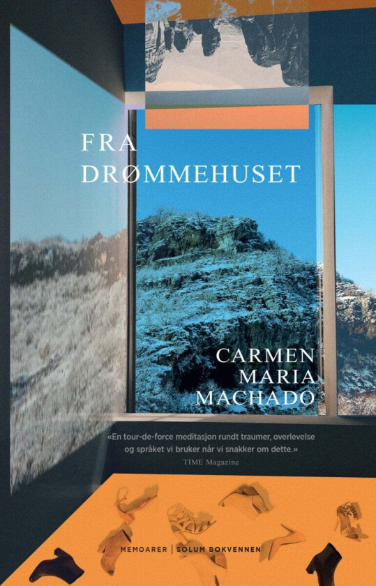 Fra drømmehuset av Carmen Maria Machado