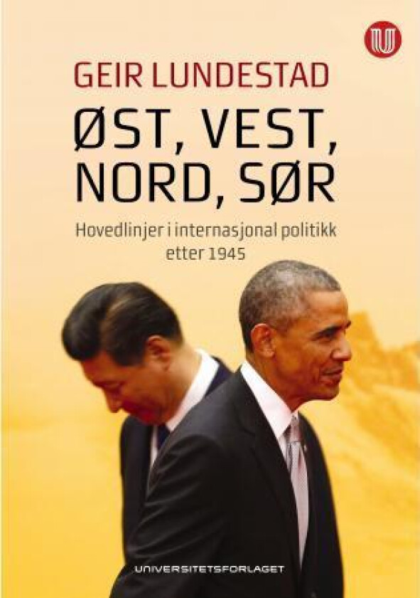 Øst, vest, nord, sør av Geir Lundestad