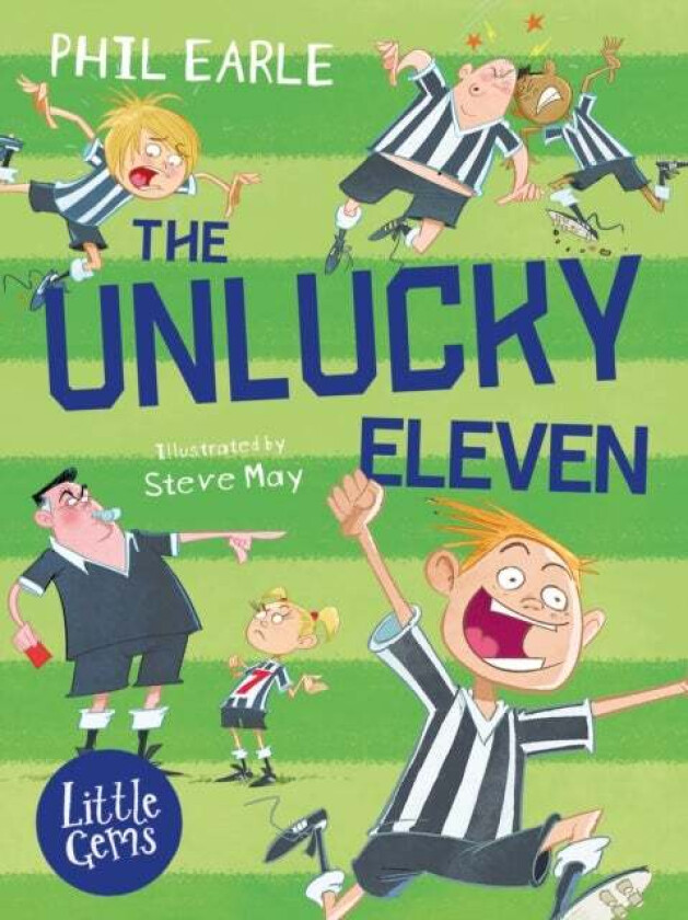 The Unlucky Eleven av Phil Earle