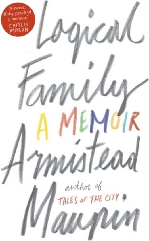 Logical Family av Armistead Maupin