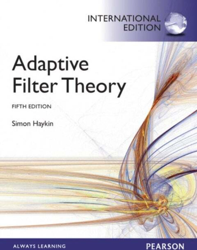 Adaptive Filter Theory av Simon Haykin