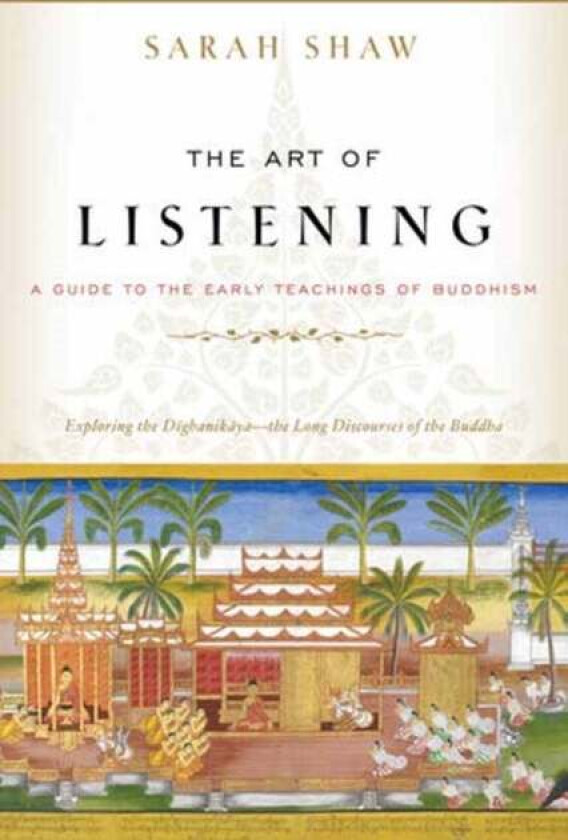 The Art of Listening av Sarah Shaw