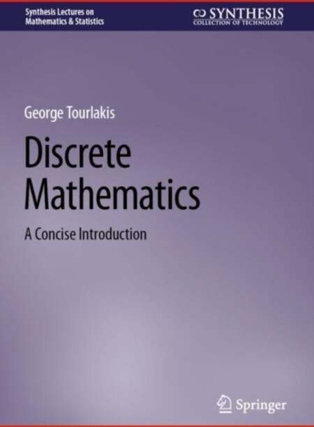 Discrete Mathematics Av George Tourlakis