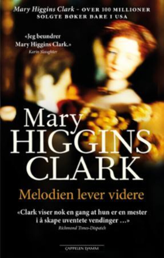 Melodien lever videre av Mary Higgins Clark