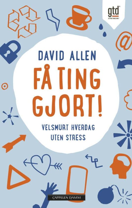 Få ting gjort! av David Allen