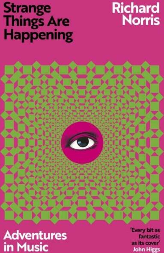 Strange Things Are Happening Av Richard Norris