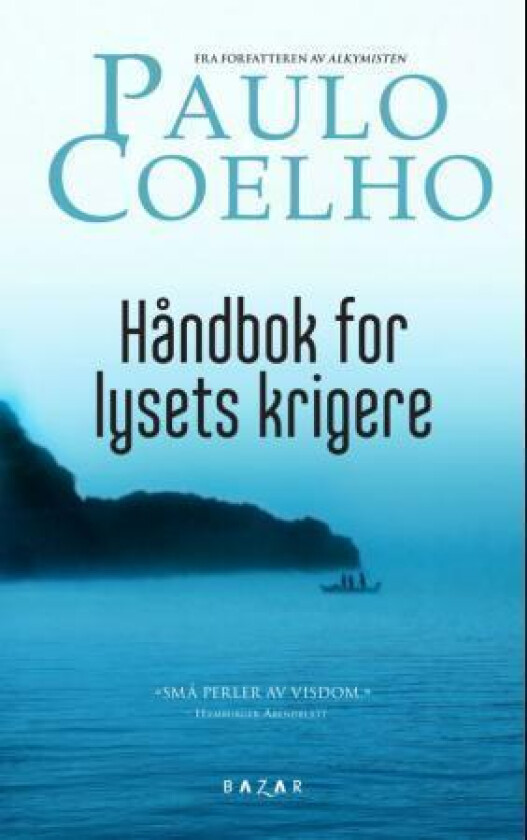 Håndbok for lysets krigere av Paulo Coelho
