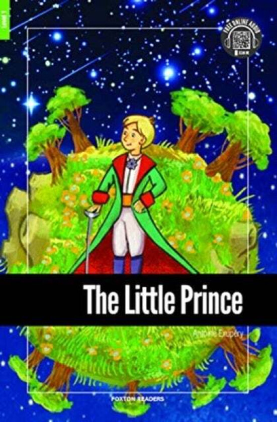 The Little Prince - Foxton Reader Level-1 (400 Headwords A1/A2) with free online AUDIO av Antoine Exupery