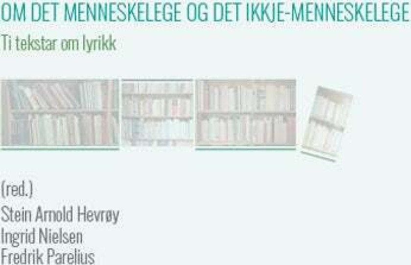 Om det menneskelege og det ikkje-menneskelege