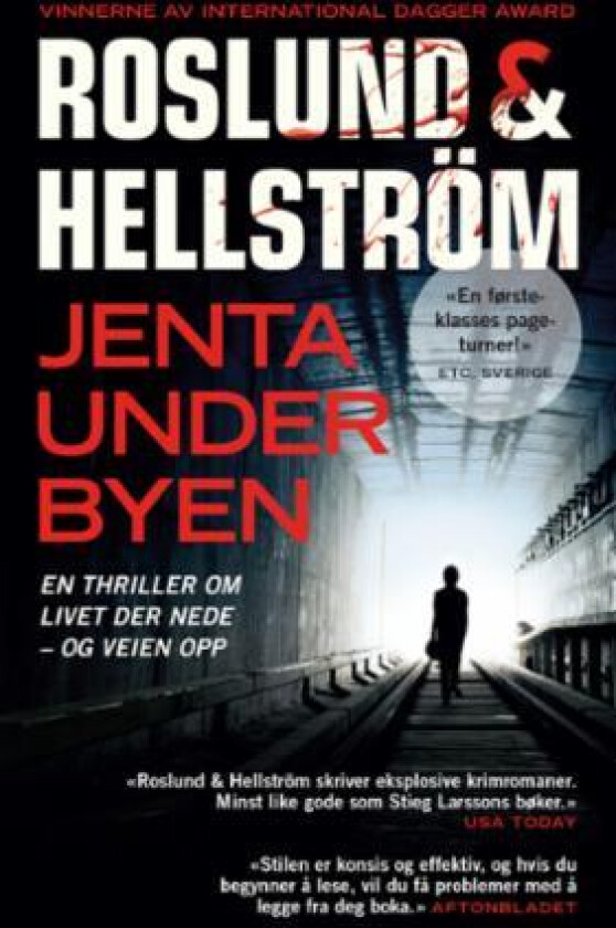 Jenta under byen av Borge Hellstrom, Anders Roslund