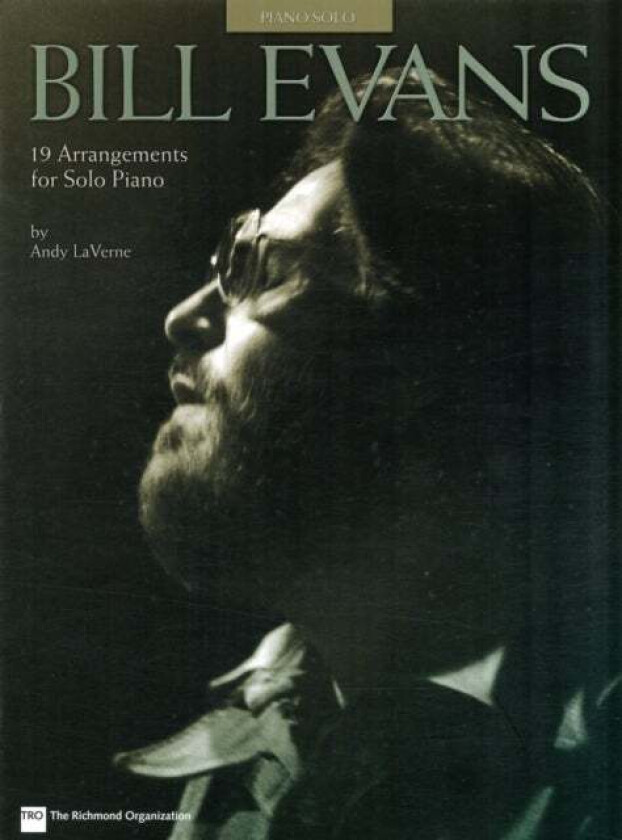 Bill Evans - 19 Arrangements for Solo Piano av Andy LaVerne
