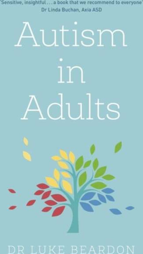 Autism in Adults av Luke Beardon