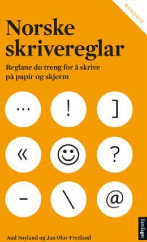 Norske skrivereglar av Jan Olav Fretland, Aud Søyland