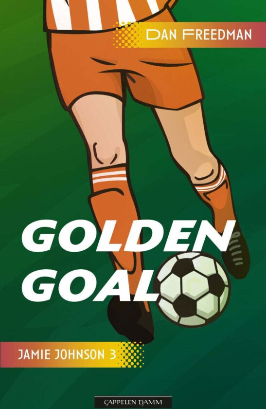 Golden goal av Dan Freedman