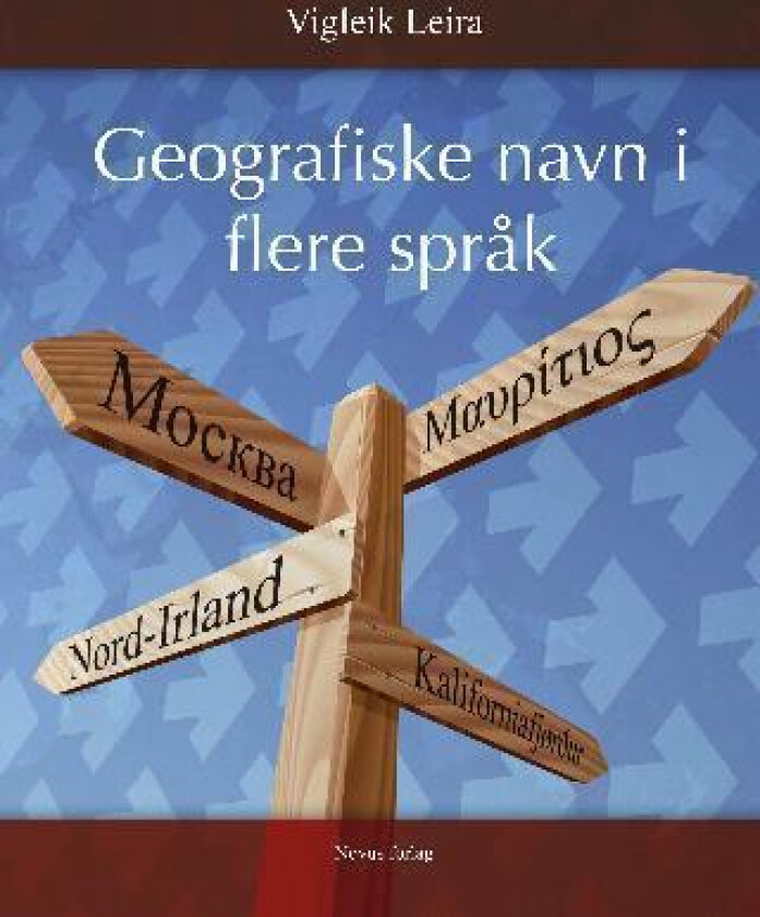 Geografiske navn i flere språk av Vigleik Leira