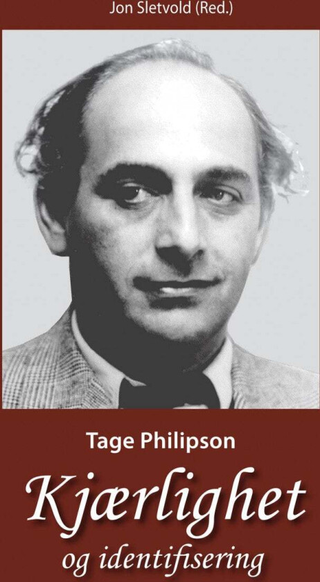 Kjærlighet og identifisering av Tage Philipson