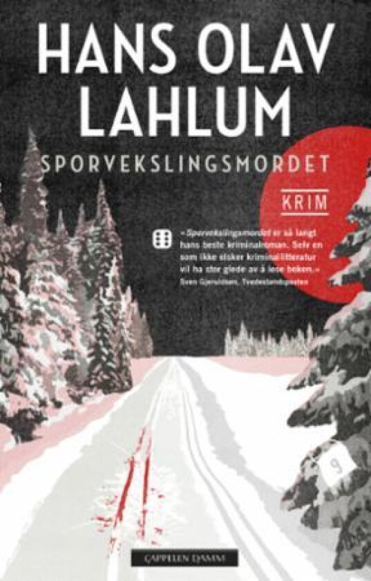 Sporvekslingsmordet av Hans Olav Lahlum