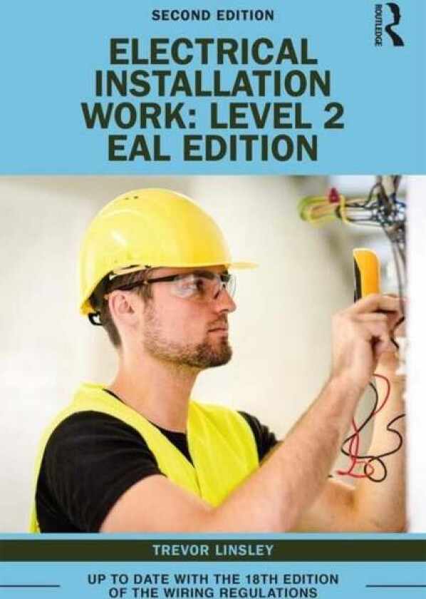 Electrical Installation Work: Level 2 av Trevor Linsley