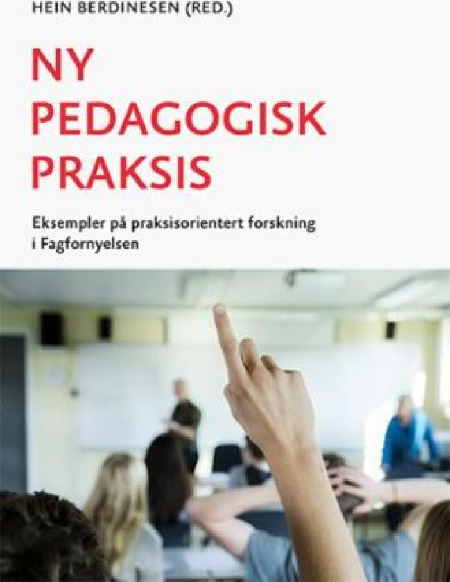 Ny pedagogisk praksis