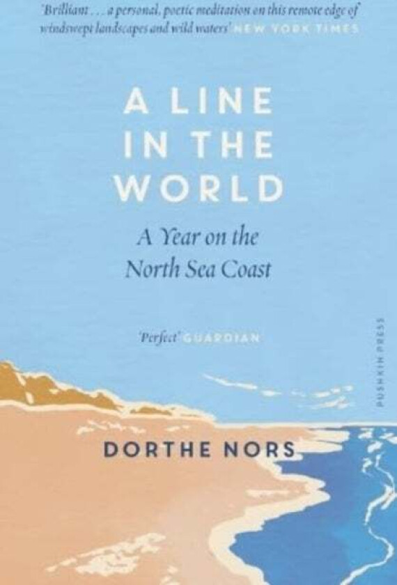 A Line in the World av Dorthe Nors