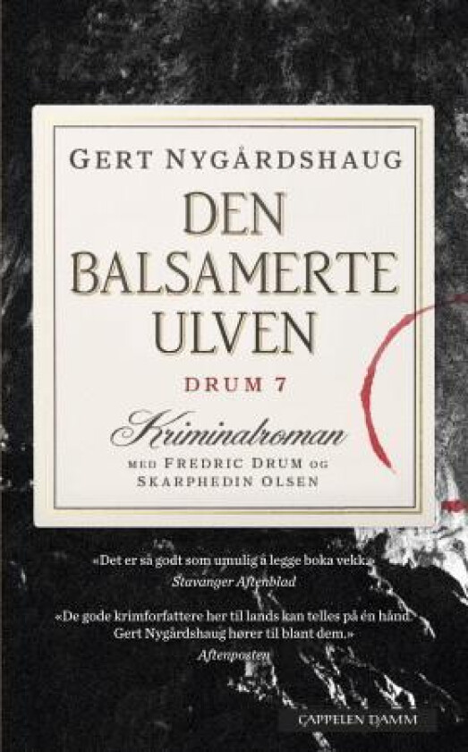 Den balsamerte ulven av Gert Nygårdshaug