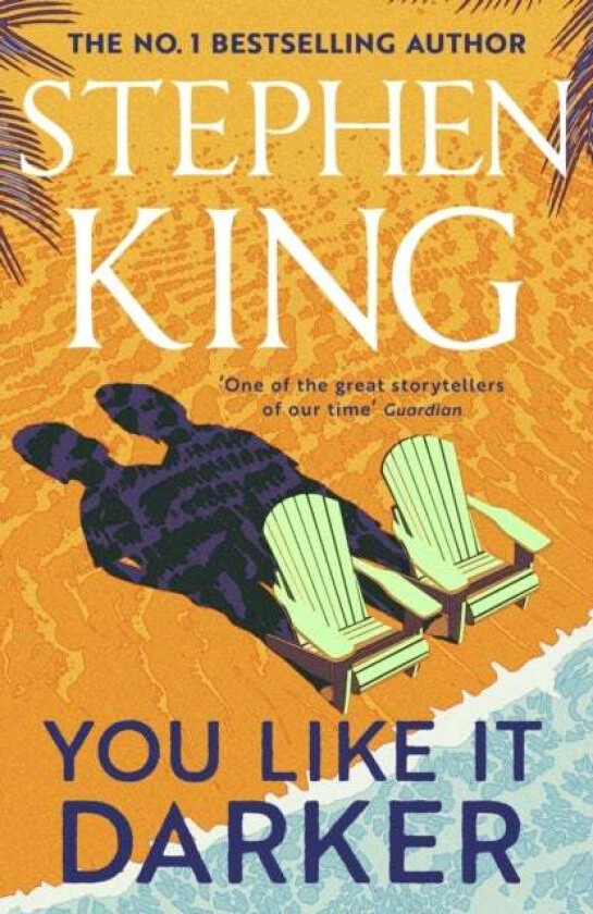 You Like It Darker Av Stephen King