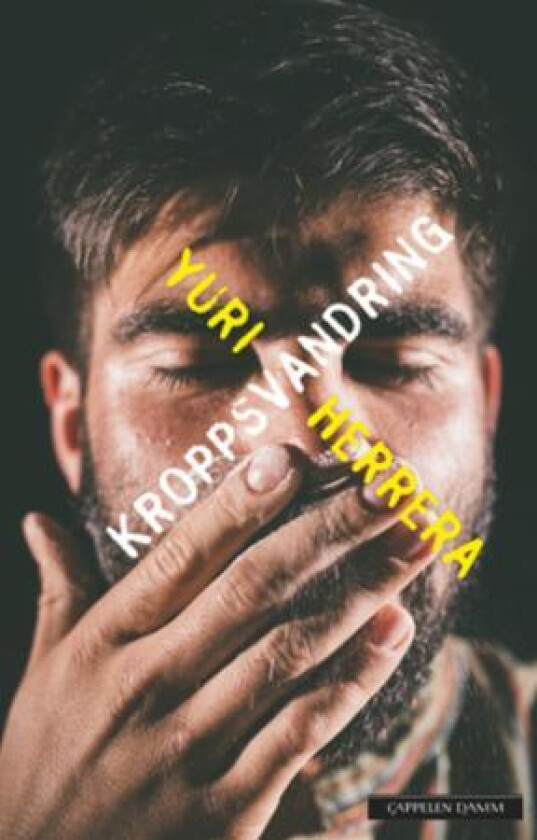 Kroppsvandring av Yuri Herrera