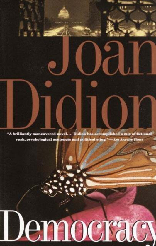 Democracy av Joan Didion