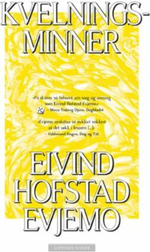 Kvelningsminner av Eivind Hofstad Evjemo