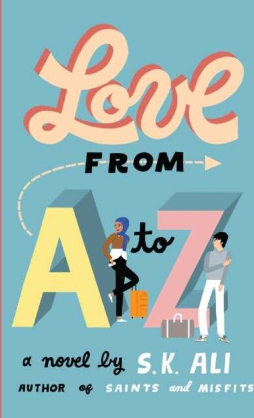Love from A to Z av S. K. Ali