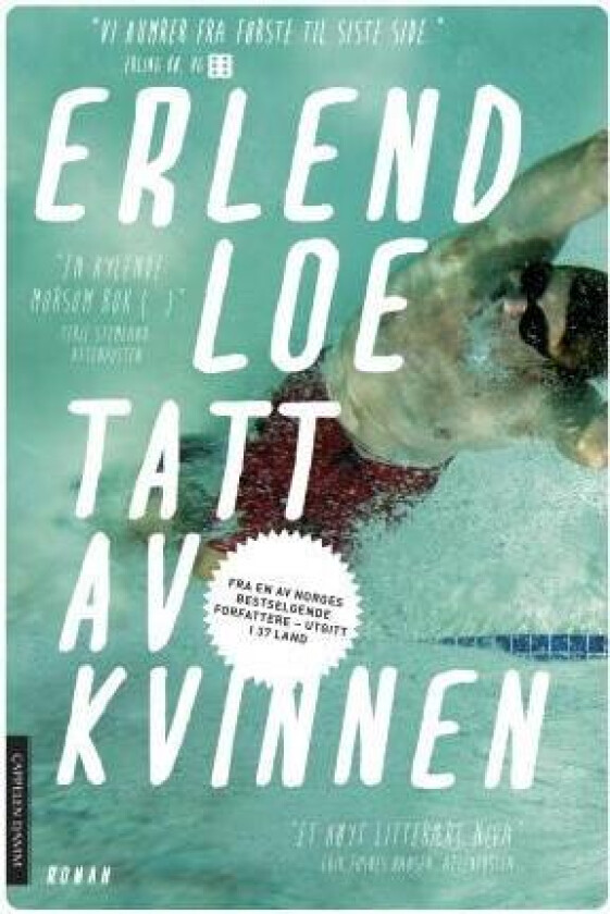 Tatt av kvinnen av Erlend Loe