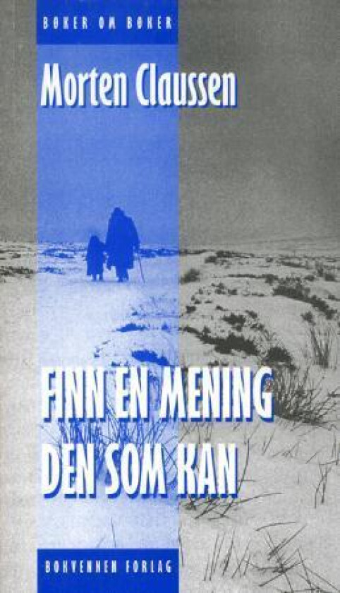 Finn en mening den som kan av Morten Claussen