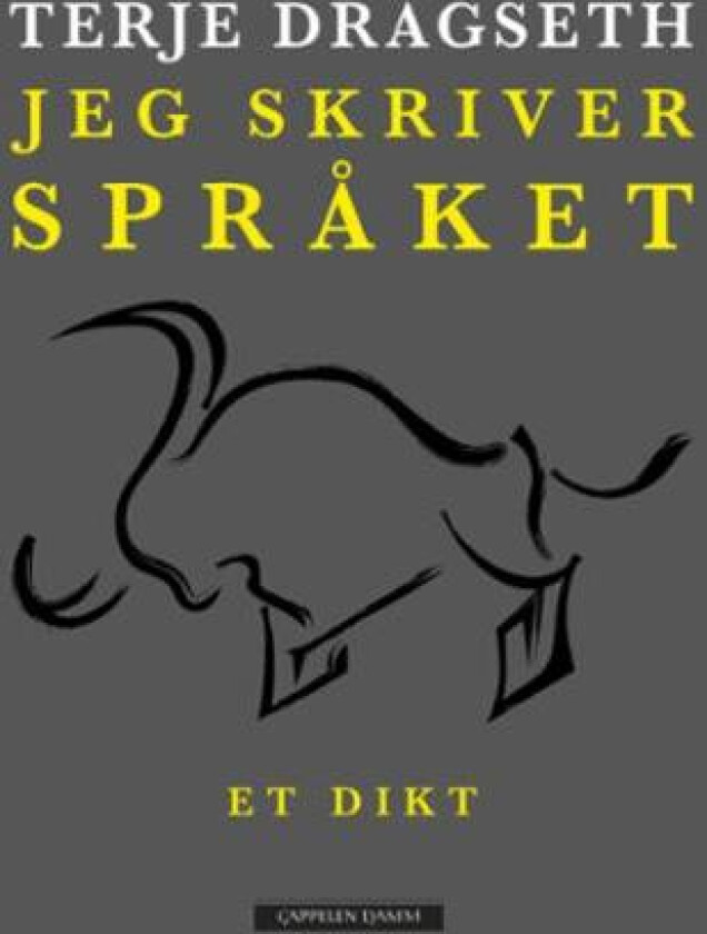 Jeg skriver språket av Terje Dragseth