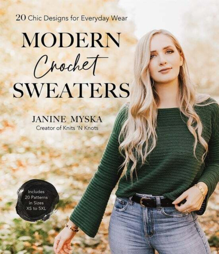 Modern Crochet Sweaters av Janine Myska