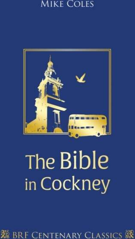 The Bible in Cockney av Mike Coles