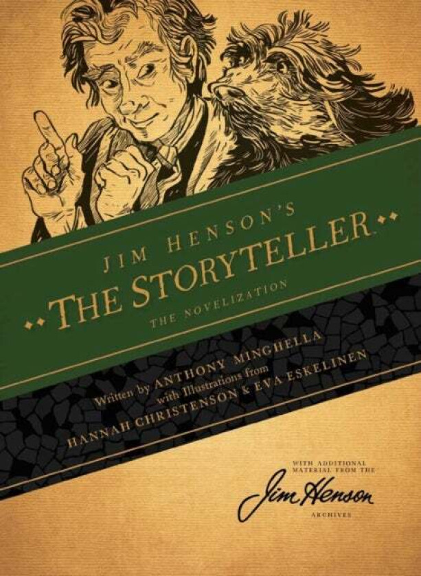 Jim Henson&#039;s The Storyteller: The Novelization av Anthony Minghella