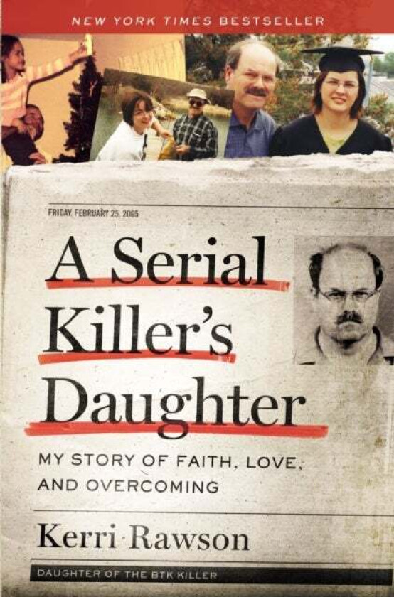 A Serial Killer's Daughter av Kerri Rawson