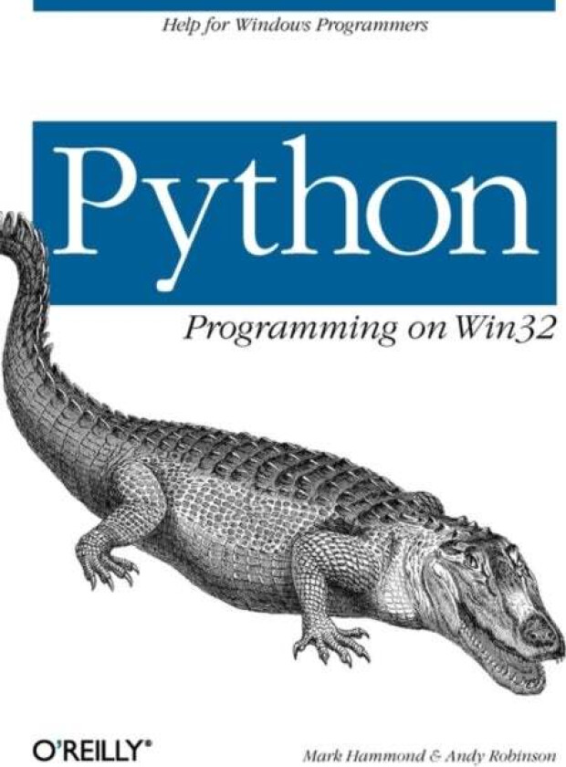 Python Programming on WIN32 av Mark Hammond