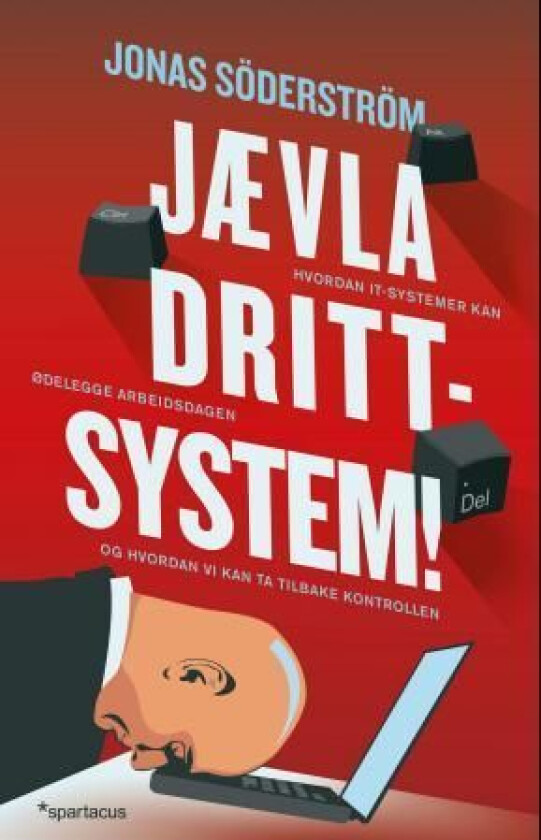Jævla drittsystem! av Jonas Söderström