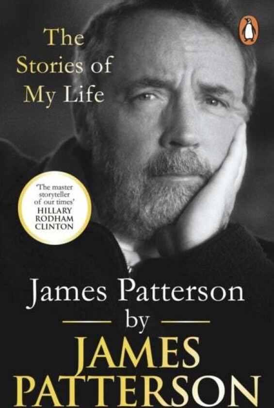 James Patterson: The Stories of My Life av James Patterson