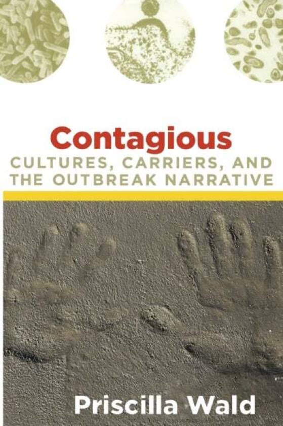 Contagious av Priscilla Wald