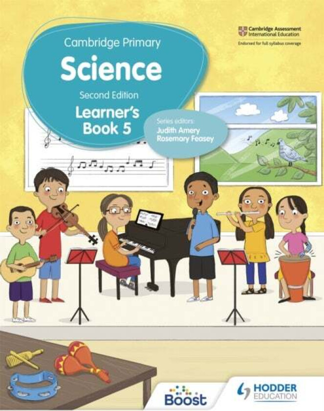 Cambridge Primary Science Learner's Book 5 Second Edition av Andrea Mapplebeck, Deborah Herridge, Helen Lewis, Hellen Ward, Rosemary Feasey, Tara