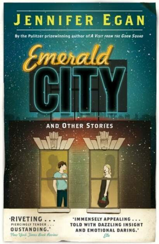Emerald City and Other Stories av Jennifer Egan