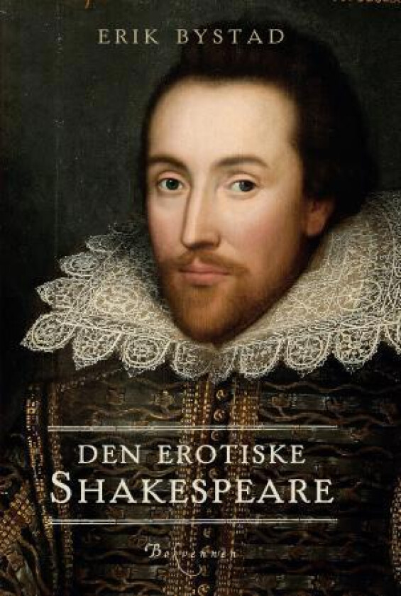 Den erotiske Shakespeare av Erik Bystad