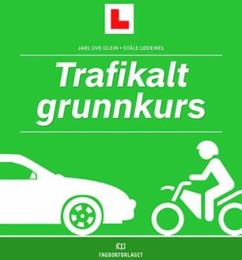 Trafikalt grunnkurs av Jarl Ove Glein, Ståle Lødemel