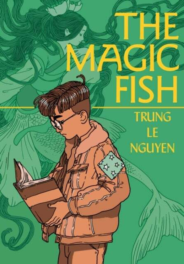 Magic Fish av Trung Le Nguyen